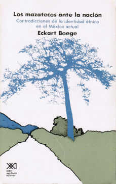 Imágen cubierta: Mazacotes ante la nación, los: Contradicciones de la identidad étnica en el México actual