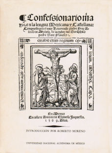 Imagen cubierta: Confesionario mayor en la lengua mexicana y castellana (1569)