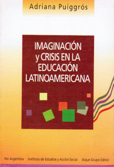 Imágen cubierta: Imaginación y crisis en la educación latinoamericana