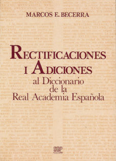 Imagen cubierta: Rectificaciones i adiciones al Diccionario de la Real Academia